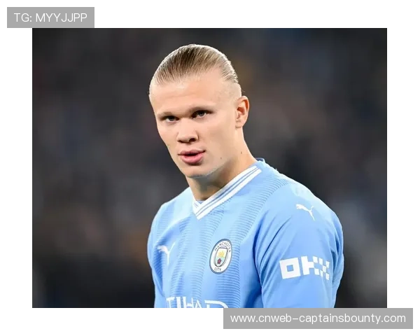 戴奇谈曼城：哈兰德是进球机器，但球队整体进步才是威胁核心